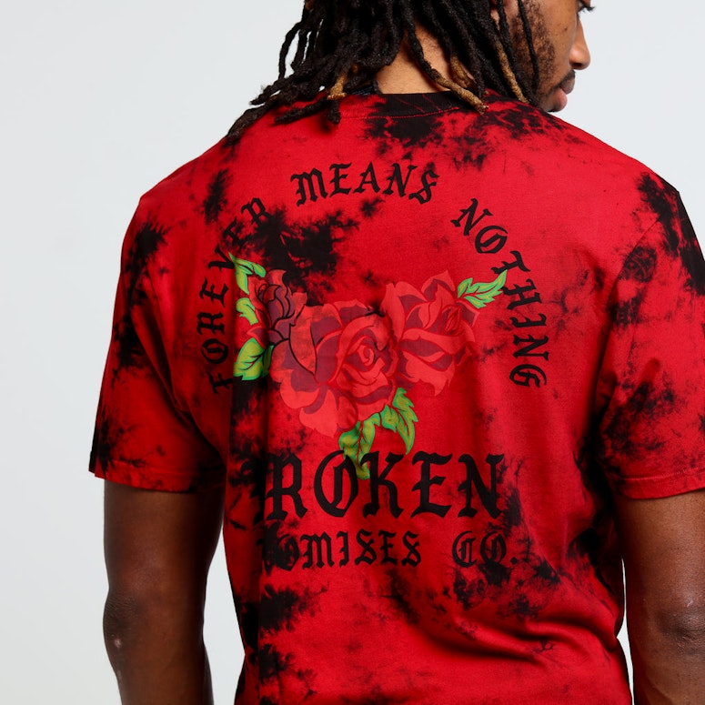 Broken Promises Forever Means Nothing TD Tee Red Tie Dye