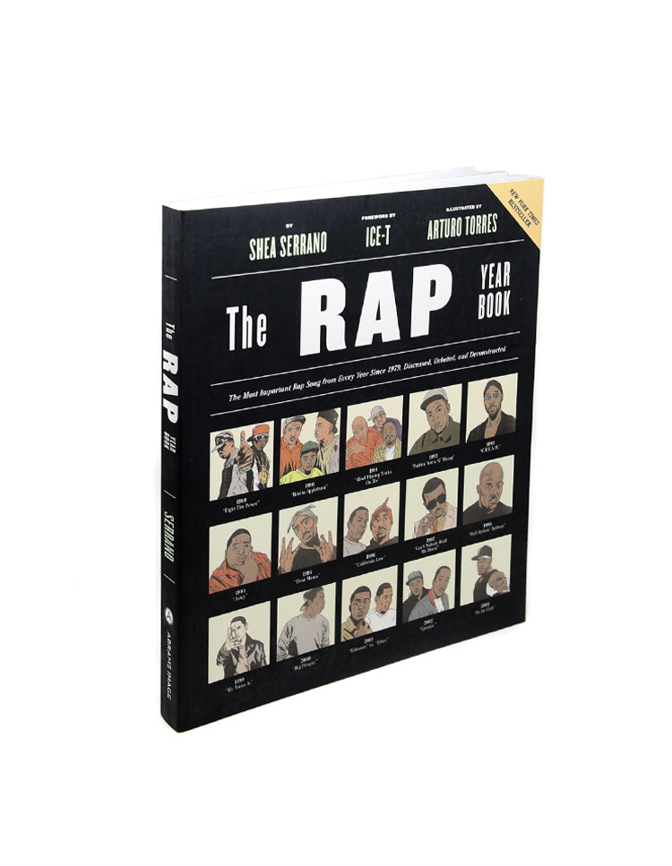 The Rap Year Book by Shea Serrano